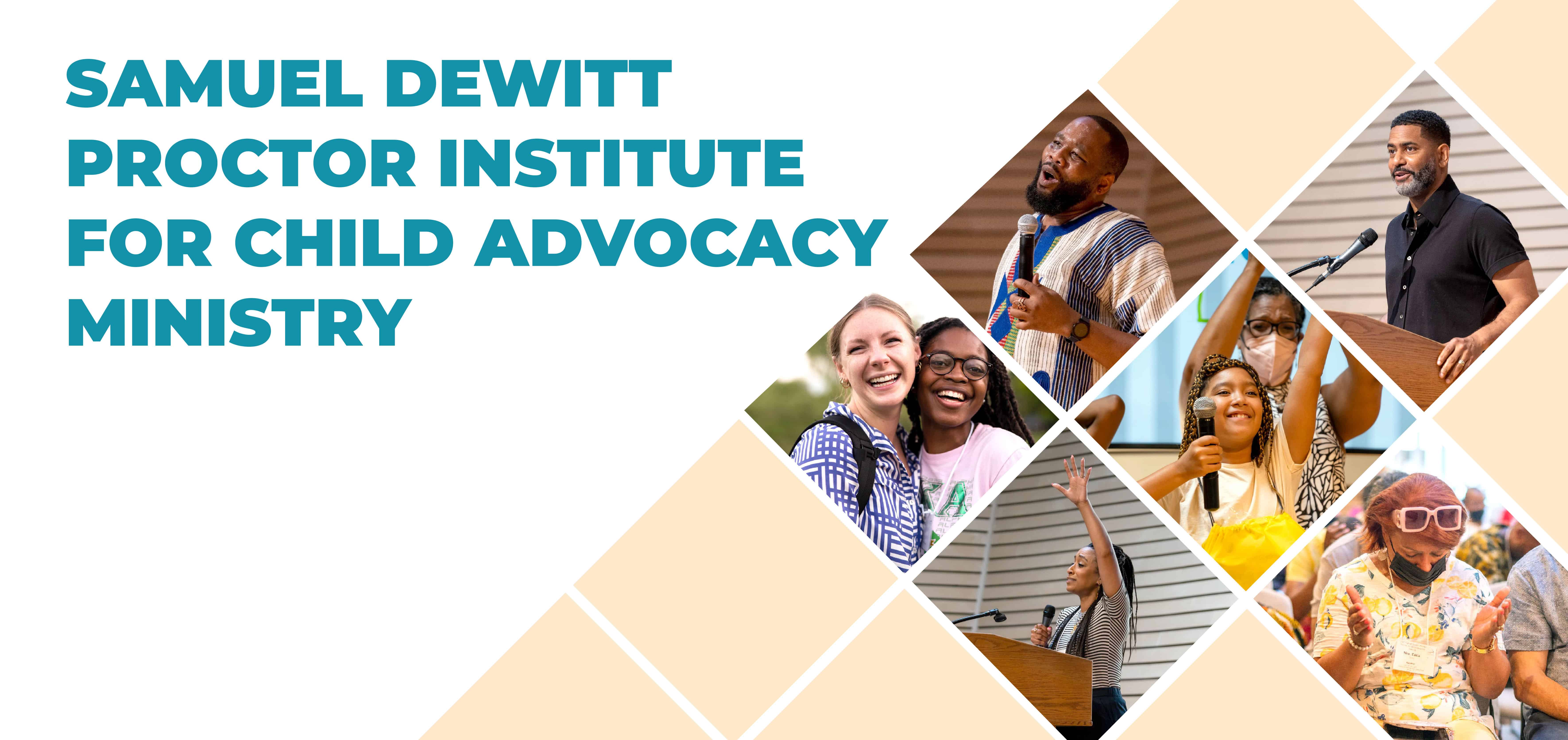 Samuel DeWitt Proctor Institute for Child Advocacy